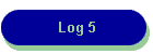 Log 5
